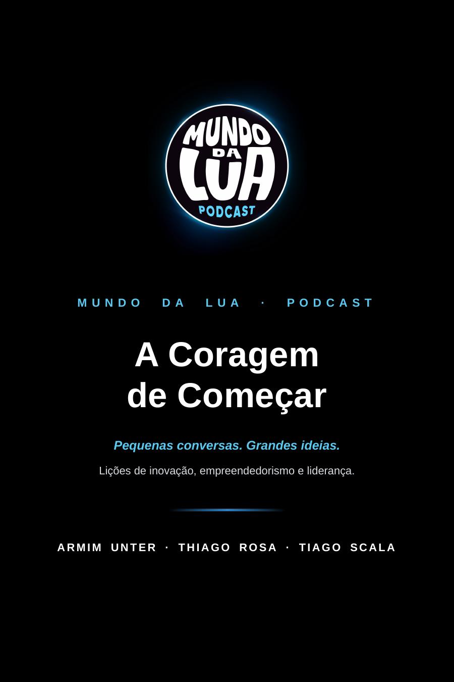 Capa do livro A Coragem de Começar, da coleção Mundo da Lua