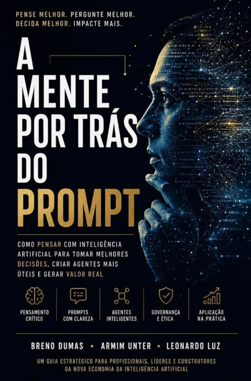 Capa oficial do livro A Mente por Trás do Prompt